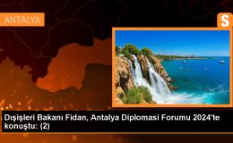 Dışişleri Bakanı Fidan, Antalya Diplomasi Forumu 2024’te konuştu: (2)